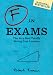 F in Exams: The Very Best Totally Wrong Test Answers F in Exams: The Very Best Totally Wrong Test Answers