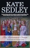 Midsummer Crown, The (Roger the Chapman Mysteries)