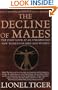 The Decline of Males: The First Look at an Unexpected New World for Men and Women
