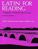 Latin for Reading: A Beginner's Textbook with Exercises