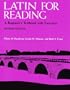 Latin for Reading: A Beginner's Textbook with Exercises
