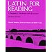 Latin for Reading: A Beginner's Textbook with Exercises