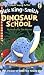 Dinosaur School (Colour Young Puffins)