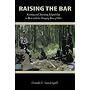 Raising the Bar: Creating and Nurturing Adaptability to Deal with the Changing Face of War