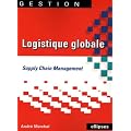 Logistique globale : Supply Chain Management
