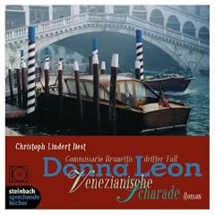 Venezianische Scharade. Commissario Brunettis dritter Fall. Roman. 7 CDs