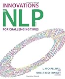 Innovations in Nlp for Challenging Times