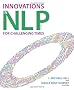 Innovations in NLP: Innovations for Challenging Times