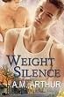 Weight of Silence (Cost of Repairs)