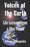 Voices of the Earth - Life Lessons from a Blue Planet