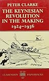 The Keynesian revolution in the making, 1924-1936