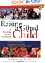 Raising a Gifted Child: A Parenting Success Handbook