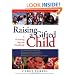 Raising a Gifted Child: A Parenting Success Handbook