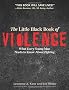 The Little Black Book of Violence: What Every Young Man Needs to Know about Fighting