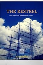 The Kestrel (The Black Feather Trilogy) (Volume 1) The Kestrel (The Black Feather Trilogy) (Volume 1)