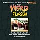Weird Florida (Weird)