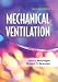 Books : Mechanical Ventilation