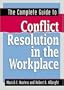 The Complete Guide to Conflict Resolution in the Workplace
