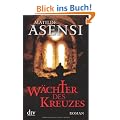 W�chter des Kreuzes: Roman