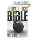 The Sound Effects Bible: How to Create and Record Hollywood Style Sound Effects