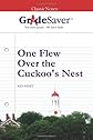 GradeSaver (TM) ClassicNotes One Flew Over the Cuckoo's Nest: Study Guide