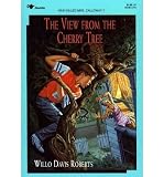 The View from the Cherry Tree by Willo Davis Roberts (1994-01-01)