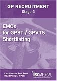 GP ST STage 2: EMQs for GPST / GPVTS Shortlisting