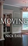 Moving: A Short Story