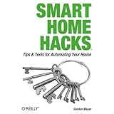 Smart Home Hacks: Tips and Tools for Automating Your House