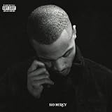 No Mercy [Explicit]