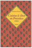 Revue Edisud  / Cuisine et fêtes en Provence