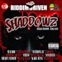 Riddim Driven: Shaddowz