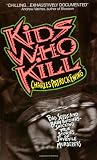 Kids Who Kill
