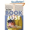 More Book Lust: Recommended Reading For Every Mood, Moment, And Reason