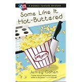 Some Like It Hot-Buttered (A Double Feature Mystery)