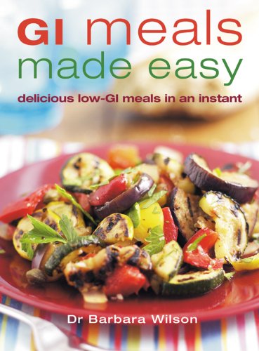 City Travel Guides Discounted  Books : GI Meals Made Easy: 150 Quick and Delicious Meals for All the Family