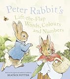 "Peter Rabbit" Lift the Flap: Words, Colours and Numbers (Peter Rabbit Lift the Flap)