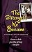 The Strangers We Became: Lessons in Exile from One of Iraq's Last Jews (HBI Series on Jewish Women)