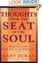 Thoughts From the Seat of the Soul: Meditations for Souls in Process