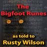The Bigfoot Runes
