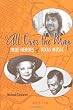 All Over the Map: True Heroes of Texas Music (Jack and Doris Smothers Series in Texas History, Life, and Culture)