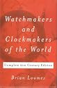 Watchmakers and Clockmakers of the World