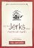 The Five Jerks You Meet on Earth