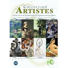 Collection Artistes, l'oeuvre et la vie de 10 grands ma�tres de la peinture et de la sculpture - �dition 2 DVD