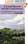 A Creek Warrior for the Confederacy: The Autobiography of Chief G. W. Grayson (Civilization of the American Indian Series)