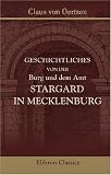 Geschichtliches von der Burg und dem Amt Stargard in Mecklenburg (German Edition)