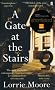 A Gate at the Stairs