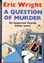A Question of Murder