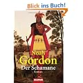 Der Schamane: Roman