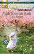 Apple Blossom Bride (Serenity Bay, Book 2) (Larger Print Love Inspired #389)